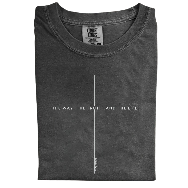 The Way, The Truth, The Life Tee