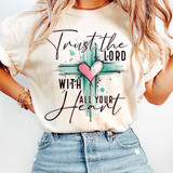 Trust the Lord With All Your Heart Christian T-Shirt Faith Cross Gift Tee