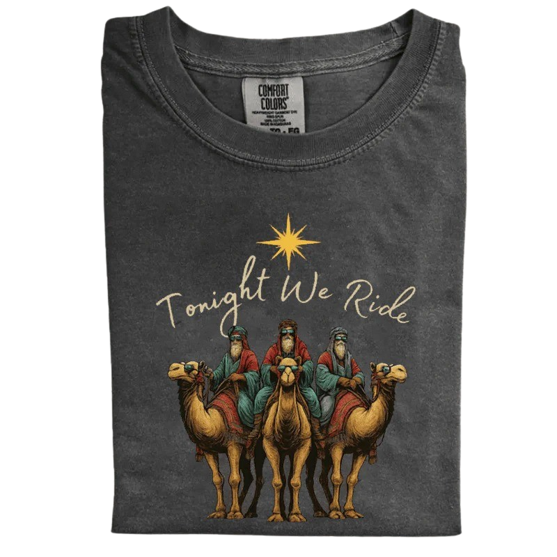 Comfort Colors Tonight We Ride T-shirt