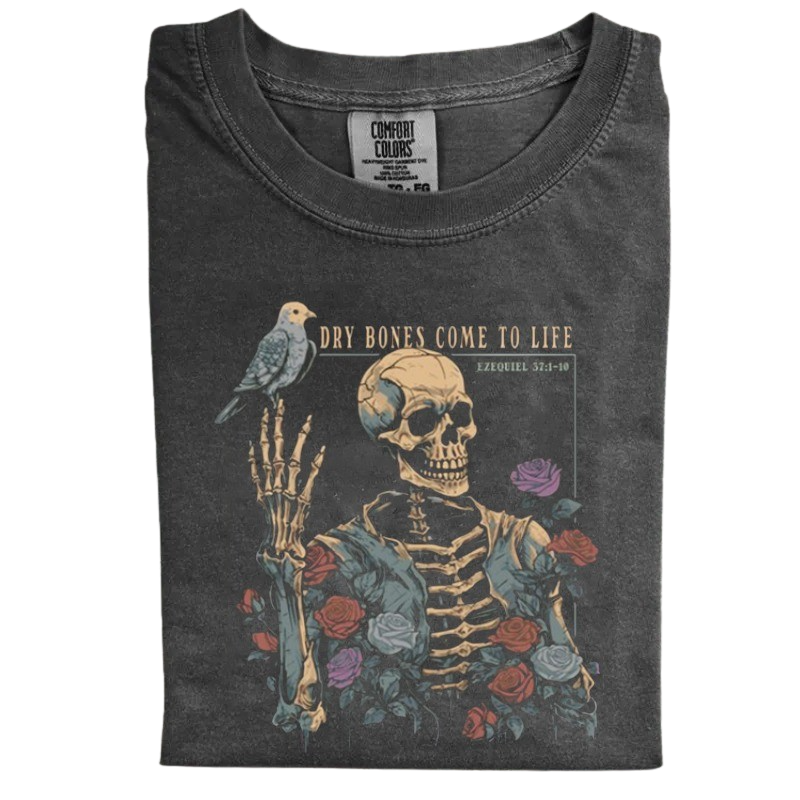 dry-bones-come-to-life-t-shirt.png