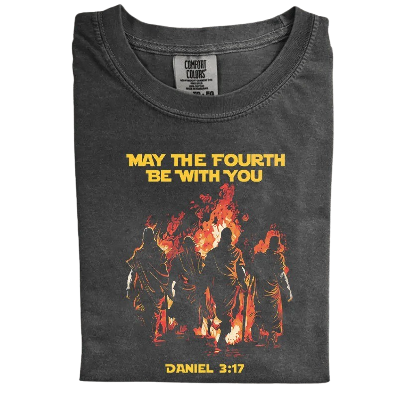 May The Fourth Be With You Christian T-shirt